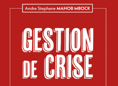 GESTION DE CRISE : Faire de la relation une stratégie